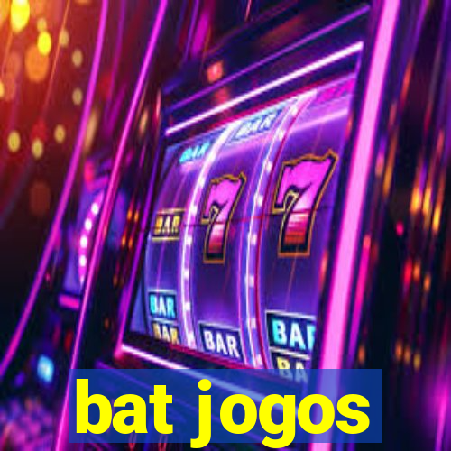 bat jogos